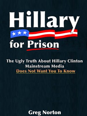 cover image of Hillary For Prison